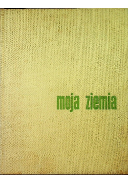 Moja ziemia