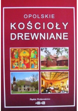 Opolskie kościoły drewniane