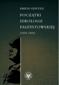 Początki ideologii faszystowskiej ( 1918 - 1925 )