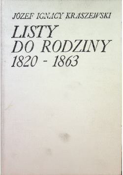 Listy do rodziny 1820 - 1863