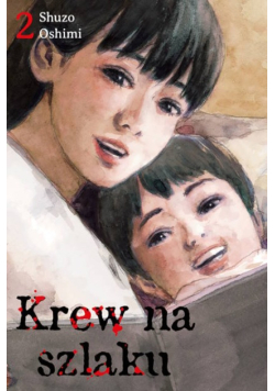 Krew na szlaku Tom 2