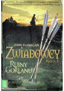 Zwiadowcy Księga 1 Ruiny Gorlanu