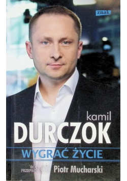 Wygrać życie