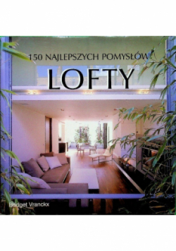 Lofty 150 najlepszych pomysłów