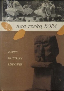 Nad rzeką Ropą