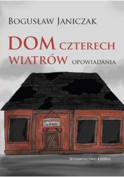 Dom czterech wiatrów
