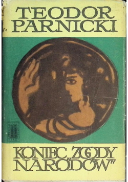 Koniec zgody narodów