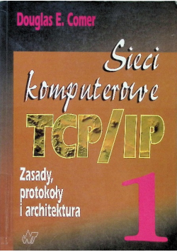 Sieci komputerowe Tom 1