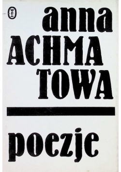 Poezje Achmatowa