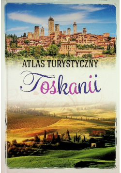Atlas turystyczny Toskanii