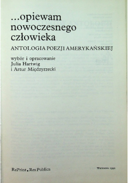 Opiewam nowoczesnego człowieka Antologia poezji amerykańskiej