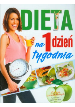 Dieta na 1 dzień tygodnia