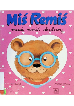 Miś Remiś musi nosić okulary