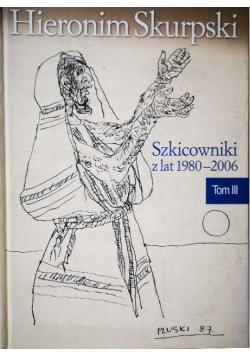 Szkicownik z lat 1980 - 2006