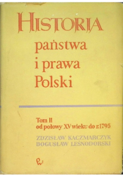 Historia Państwa i Prawa Polski Tom 2