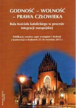 Godność - Wolność - Prawa człowieka