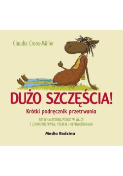 Dużo szczęścia