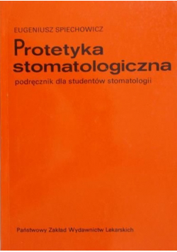 Protetyka stomatologiczna