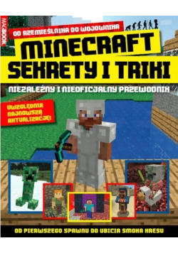 Minecraft Sekrety i triki Od rzemieślnika do wojownika