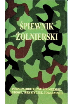 Śpiewnik żołnierski pieśni religijnej