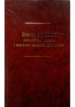 Żywoty Hetmanów Królestwa Polskiego i Wielkiego Księstwa Litewskiego