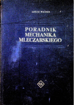 Poradnik mechanika mleczarskiego