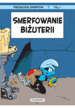 Przygody smerfów. Smerfowanie biżuterii