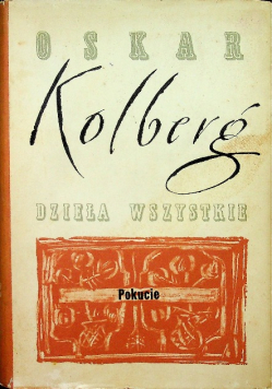 Kolberg Dzieła wszystkie Tom 32 Pokucie Część IV