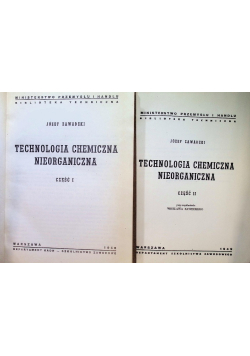 Technologia chemiczna nieorganiczna Tom 1 i 2 1949 r.