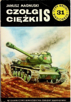 Typy broni i uzbrojenia Nr 31 Czołg ciężki IS