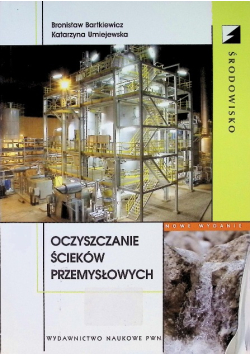 Oczyszczanie ścieków przemysłowych