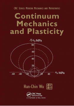 Continuum Mechanics and Plasticity