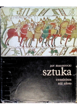 Sztuka cenniejsza niż złoto Tom 1