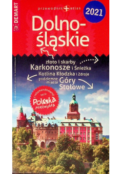 Polska Niezwykła Dolnośląskie przewodnik+atlas