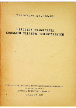 Metodyka znakowania górskich szlaków turystycznych