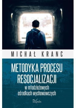 Metodyka procesu res. w młodz. oś. wychowawczych