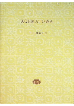 Achmatowa Poezje