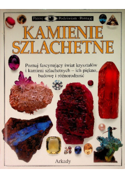 Patrzę Podziwiam Poznaję Kamienie szlachetne