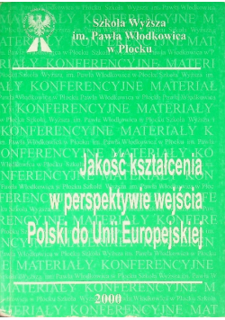 Jakosc ksztalcenia w perspektywie wejscia polski do unii europejskiej