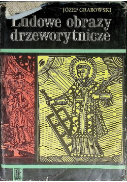 Ludowe obrazy drzeworytnicze