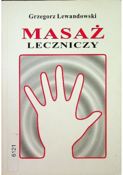 Masaż leczniczy