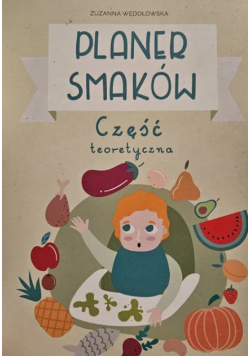 Planer smaków część teoretyczna