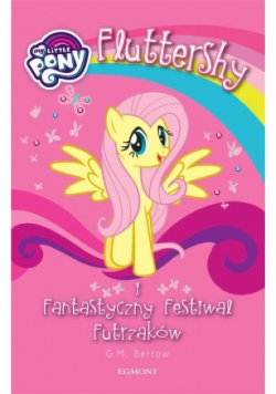 Fluttershy i Fantastyczny Festiwal Futrzaków