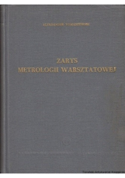 Zarys metrologii warsztatowej