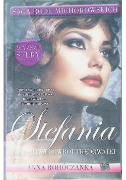 Stefania Szczęśliwy powrót trędowatej