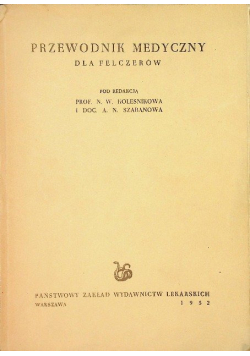 Przewodnik medyczny dla felczerów