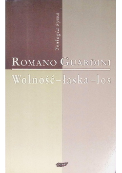 Wolność łaska los