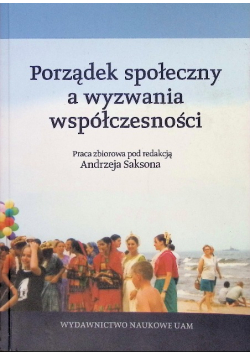 Porządek społeczny a wyzwania współczesności