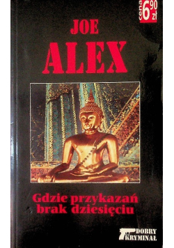 Gdzie przykazań brak dziesięciu