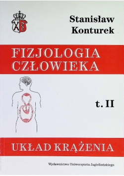 Fizjologia człowieka Tom 2 Układ krążenia